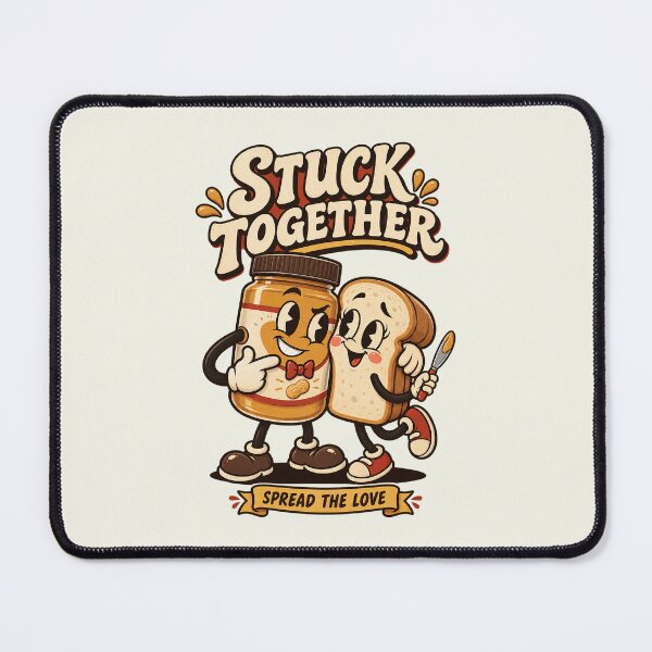 Item preview, Stuck Together Peanut Butter Love designed and sold by HoopeStylee.