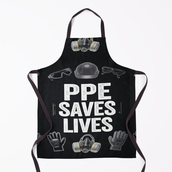 Item preview, PPE SAVES LIVES designed and sold by safetygearpro.
