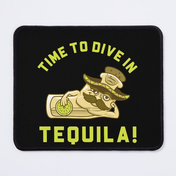 Item preview, Time To Dive In Tequila Funny designed and sold by BejcarGraphics.
