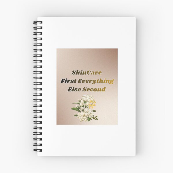 Item preview, Skincare First Everything Else Second Floral Quote Design designed and sold by Cadentt.