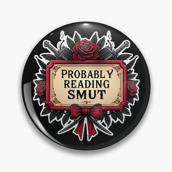 Item preview, Probably Reading Smut - Dark Romance BookTok Sticker designed and sold by AlruanceStudio.