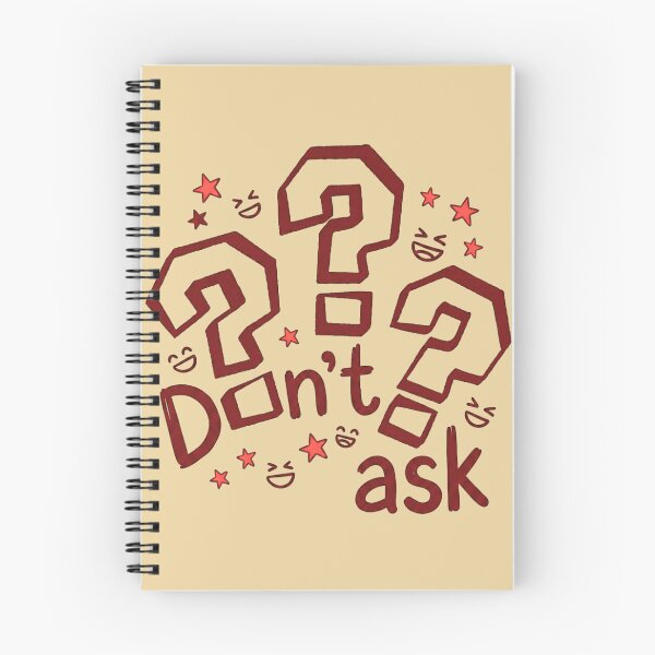 Item preview, Don’t Ask Cartoon Quote designed and sold by FatmaAhmed90.