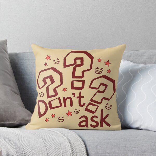Item preview, Don’t Ask Cartoon Quote designed and sold by FatmaAhmed90.