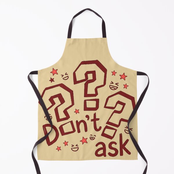 Item preview, Don’t Ask Cartoon Quote designed and sold by FatmaAhmed90.