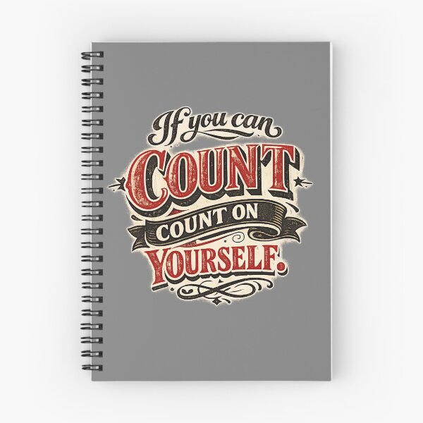 Item preview, If You Can Count, Count on Yourself – Vintage Motivation Quote designed and sold by FilBlue.