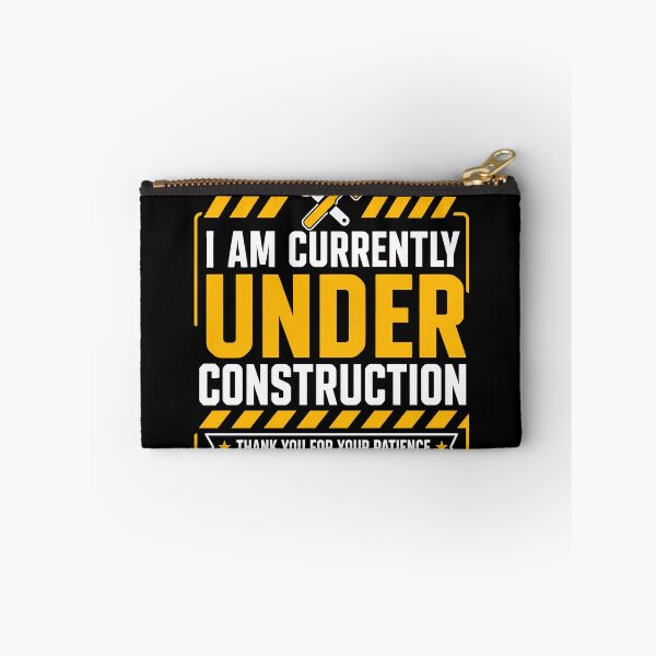 Item preview, I Am Currently Under Construction Funny Surgery Recovery designed and sold by Izanmie.