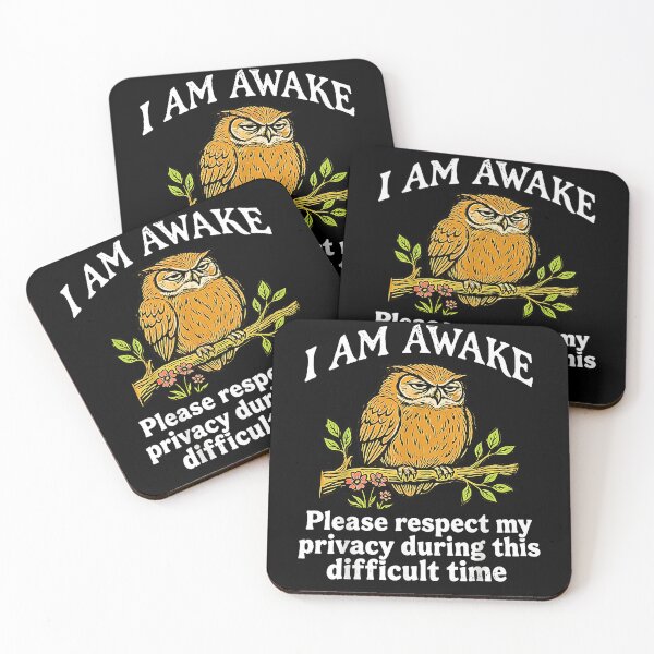 Item preview, I Am Awake Please Respect My Privacy Funny Owl Morning Humor designed and sold by NinigFox.
