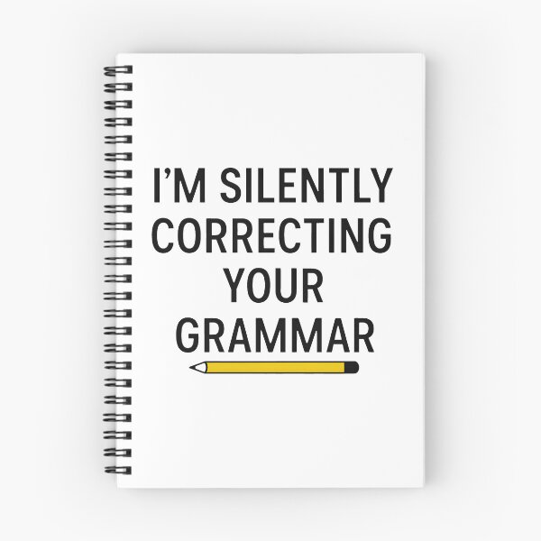 Item preview, I'm Silently Correcting Your Grammar Funny Grammar Humor designed and sold by Photo-Sphere101.