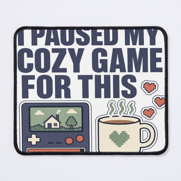Item preview, I Paused My Cozy Game For This - Funny Gamer Shirt designed and sold by Art&Fun.