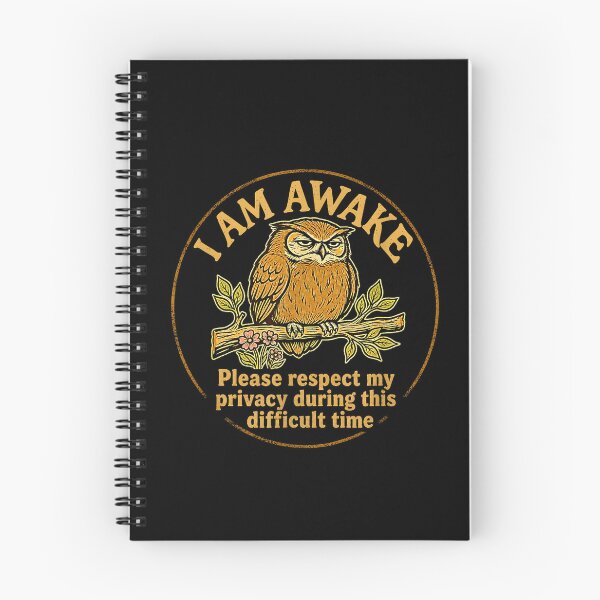 Item preview, I Am Awake Please Respect My Privacy Funny Owl Morning Humor designed and sold by NinigFox.