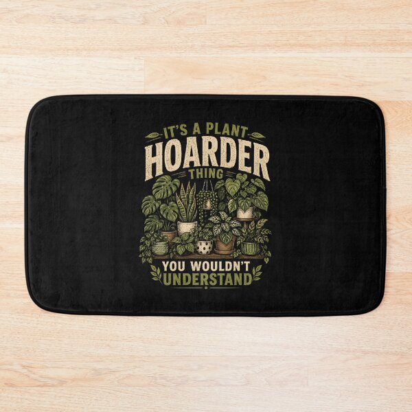 Item preview, It's A Plant Hoarder Thing You Wouldn't Understand designed and sold by CelidaBonde.