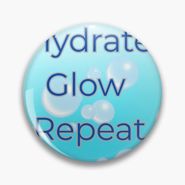 Item preview, Hydrate Glow Repeat Blue Bubble Design – Skincare Routine Quote designed and sold by Cadentt.