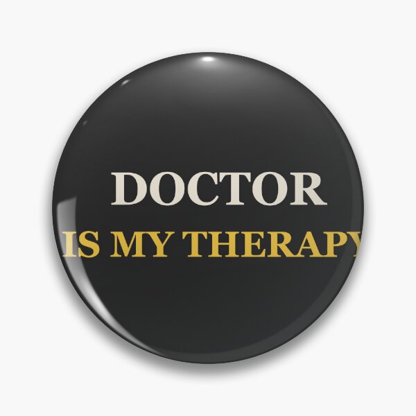 Item preview, Doctor Is My Therapy - Doctor designed and sold by RetroThreadWorks.