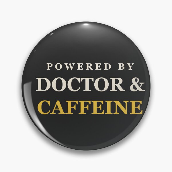 Item preview, Powered By Doctor & Caffeine - Doctor designed and sold by RetroThreadWorks.