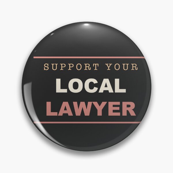 Item preview, Support Your Local Lawyer - Lawyer designed and sold by RetroThreadWorks.