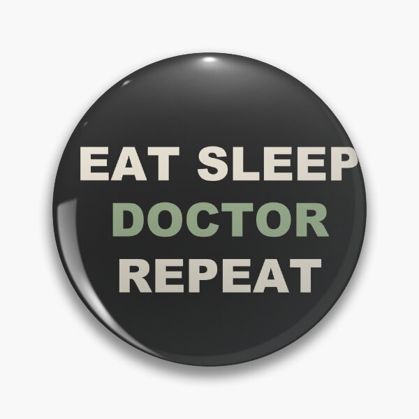 Item preview, Eat Sleep Doctor Repeat - Doctor designed and sold by RetroThreadWorks.