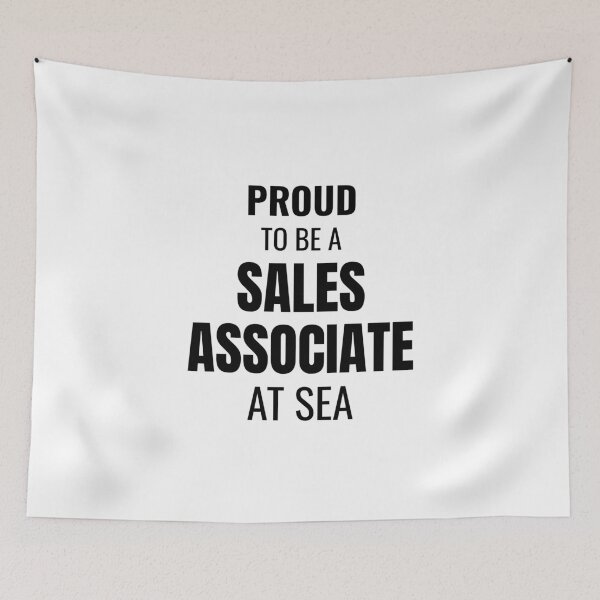 Item preview, Proud to be a Sales Associate at Sea (Black) designed and sold by ShipCrewNation.