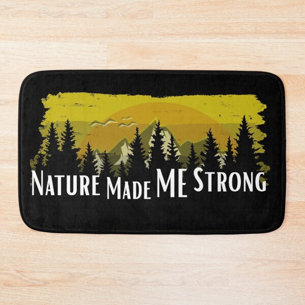 Item preview, Nature Made Me Strong Mountain Forest Vintage Outdoors designed and sold by SK ArtNest.
