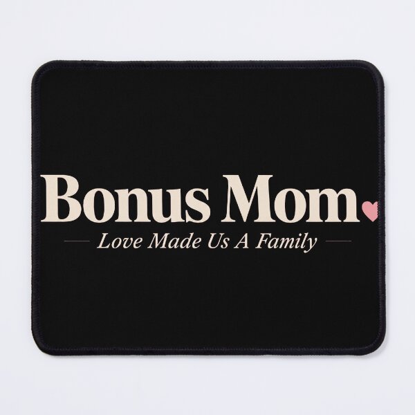 Item preview, Bonus Mom designed and sold by GrooveAndGlow.