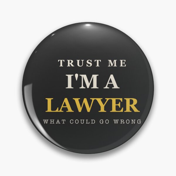Item preview, Trust Me I'm A Lawyer - Lawyer designed and sold by RetroThreadWorks.