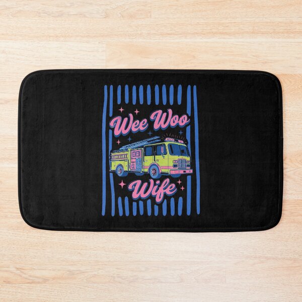 Item preview, Wee Woo Wife Firefighter Wife Quote designed and sold by ripgoatclothing.