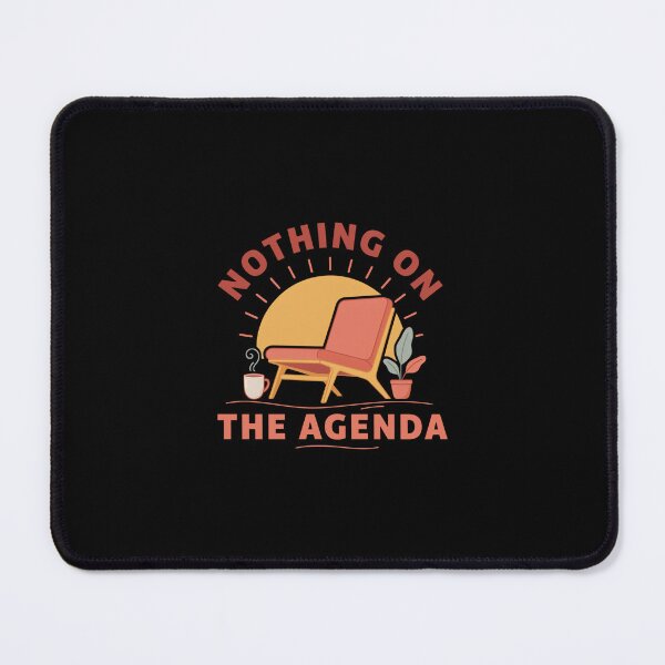 Item preview, Nothing On The Agenda T Shirt, Relaxation Shirt, Slow Living Tee, Funny Chill Gift designed and sold by Daily Mood Tees.