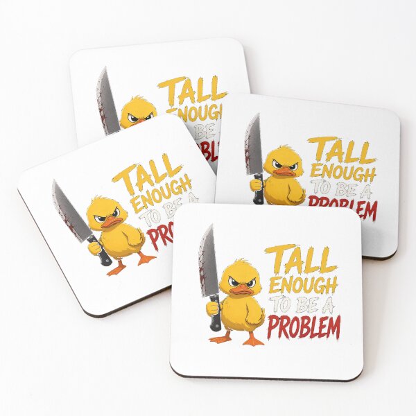 Item preview, Tall Enough To Be A Problem designed and sold by TheEndDesign.