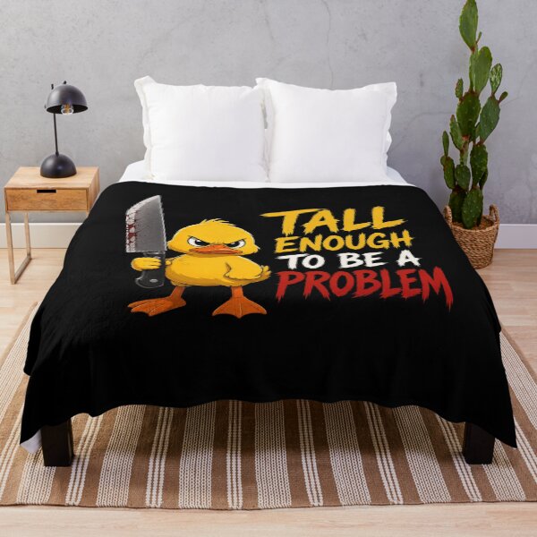Item preview, Tall Enough To Be A Problem designed and sold by TheEndDesign.
