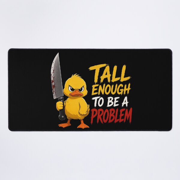 Item preview, Tall Enough To Be A Problem designed and sold by TheEndDesign.