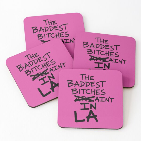 Item preview, THE BADDEST BITCHES AIN'T IN LA designed and sold by jamierachelz.