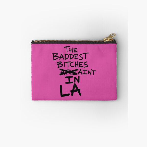 Item preview, THE BADDEST BITCHES AIN'T IN LA designed and sold by jamierachelz.