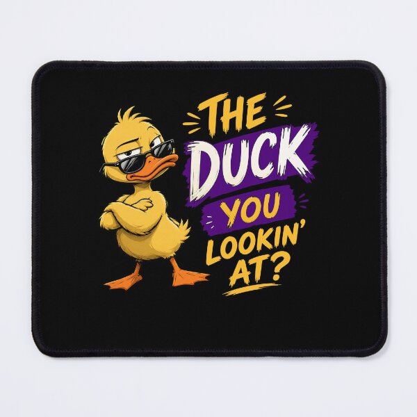 Item preview, Funny Duck With Attitude – “The Duck You Lookin’ At?” Sarcastic Animal Humor designed and sold by Huddy-clothes.