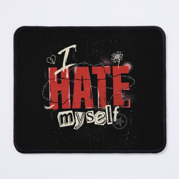 Item preview, I Hate Myself Emo Gift for Goth and Scene Kids designed and sold by Say It With Ink.