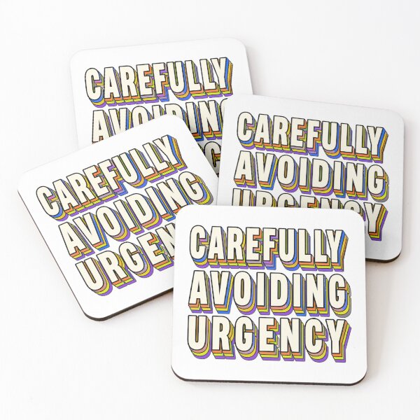 Item preview, Carefully Avoiding Urgency designed and sold by aihrgdesign.