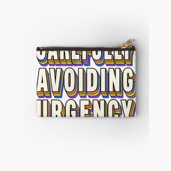 Item preview, Carefully Avoiding Urgency designed and sold by aihrgdesign.