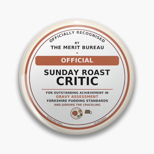 Item preview, Sunday Roast Gift | Official Roast Dinner Critic Award designed and sold by TheMeritBureau.