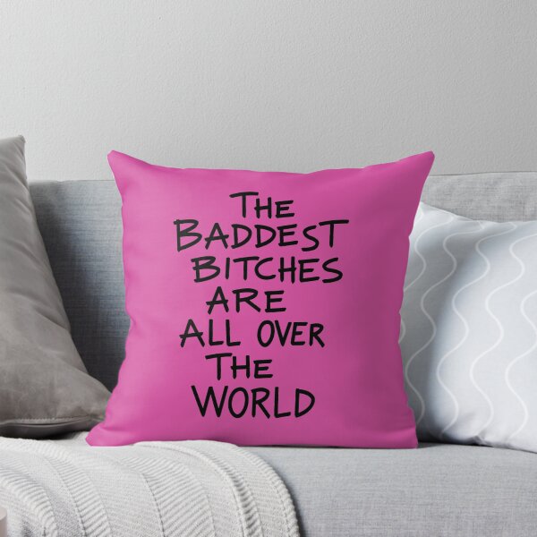 Item preview, THE BADDEST BITCHES ARE ALL OVER THE WORLD designed and sold by jamierachelz.