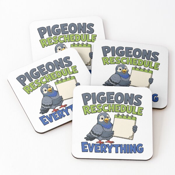 Item preview, Pigeons Reschedule Everything designed and sold by aihrgdesign.