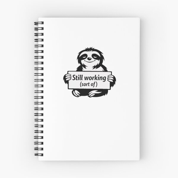 Item preview, Still Working (Sort Of) – Funny Sloth Cartoon Design designed and sold by Cabrasco.