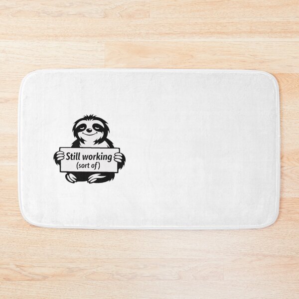 Item preview, Still Working (Sort Of) – Funny Sloth Cartoon Design designed and sold by Cabrasco.