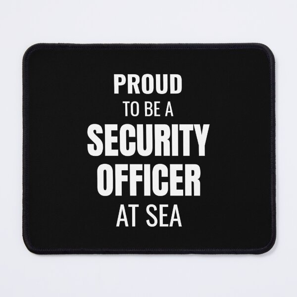 Item preview, Proud to be a Security Officer at Sea (White) designed and sold by ShipCrewNation.