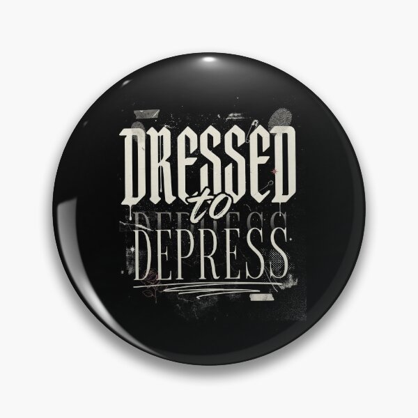 Item preview, Dressed to Depress Emo Gift for Goth Fashion Lovers designed and sold by Say It With Ink.