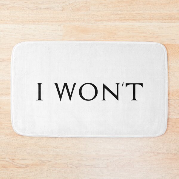 Item preview, I Won't, Unique designed and sold by villacreativa.