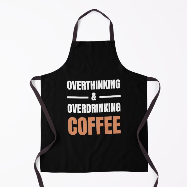 Item preview, Overthinking And Overdrinking Coffee Funny Caffeine Lover Typography Quote designed and sold by Akkhay.