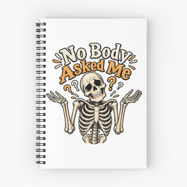 Item preview, Nobody asked me designed and sold by Side Quest Co..