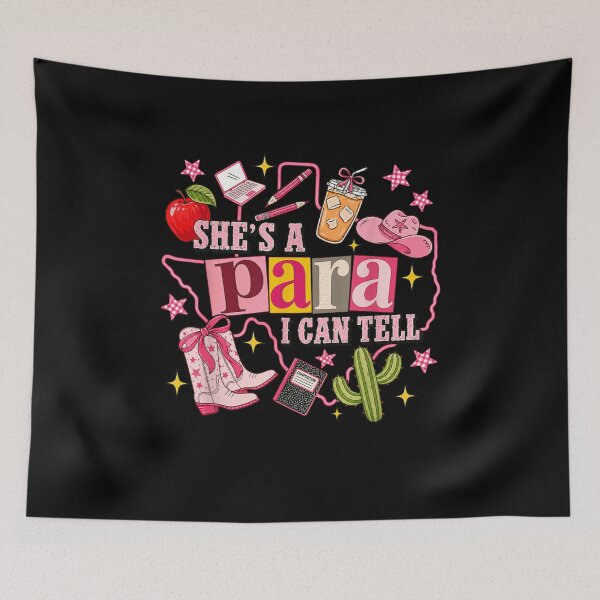 Item preview, Shes A Para I Can Tell Paraprofessional Teacher Appreciation Coquette Western designed and sold by Creative Spark.