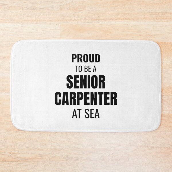 Item preview, Proud to be a Senior Carpenter at Sea (Black) designed and sold by ShipCrewNation.
