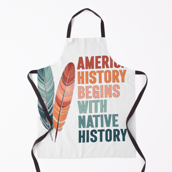 Item preview, American History Begins With Native History Indige designed and sold by juliacoast88.