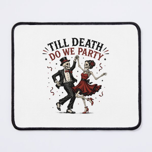 Item preview, Till death do we party designed and sold by Side Quest Co..