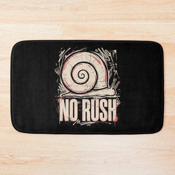 Item preview, No rush designed and sold by SignumShop.